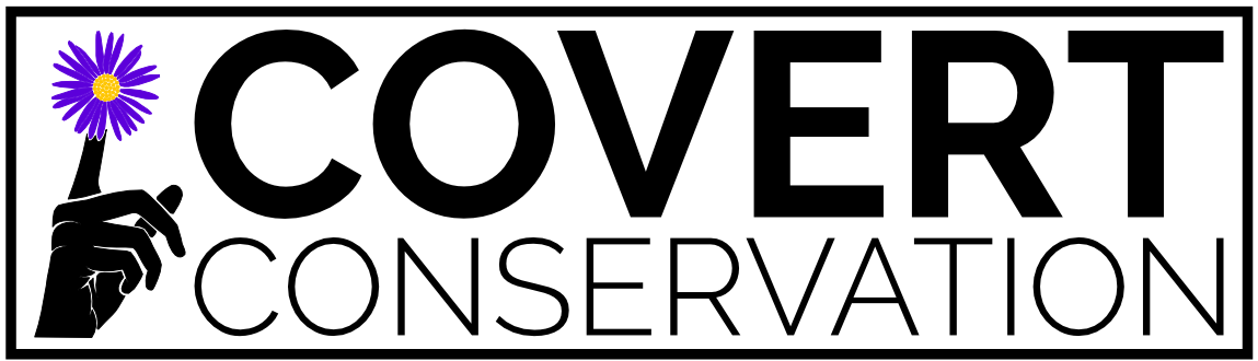 Covert Conservation